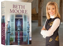 Book cover for Undoing of Saint Silvanus with author Beth Moore standing next to it.