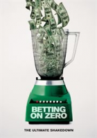 Book cover for Betting on Zero showing dollar bills in a blender.