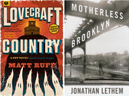 Two book covers: Lovecraft Country and Motherless Brooklyn.