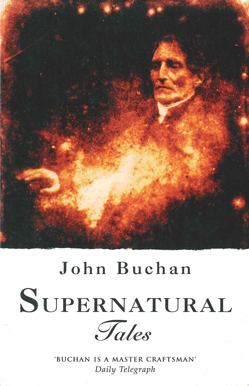 Book cover for John Buchan's Supernatural Tales.