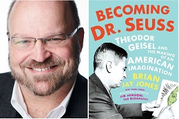 Side-by-side of author Brian Jay Jones and his book cover, "Becoming Dr. Seuss," which features a black and white photo of Theodor Geisel.