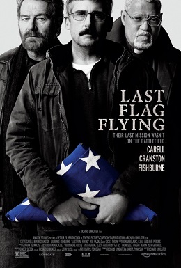 Movie poster depicts three men with facial hair. Man in center holds folded American flag. Photo is black and white, except for flag, in blue. Title Last Flag Flying.