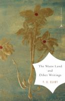 Book cover for The Waste Land and Other Writings by T.S. Eliot, featuring a gold floral design on a muted blue background.