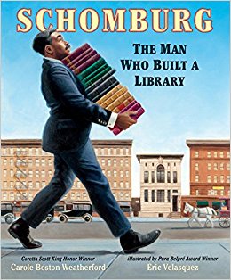 Cover for the children's book, "Schomberg: the Man Who Built a Library".