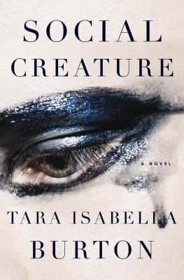 Cover of book "Social Creature" by Tara Isabella Burton.