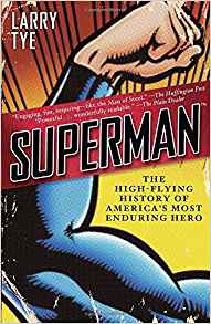 Cover of book "Superman" by Larry Tye.