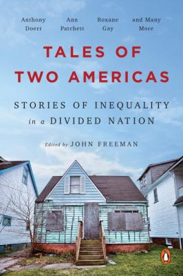 Book cover for Tales of Two Americas, stories of inequality in a divided nation.