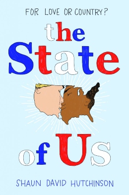 Book cover for The State of Us. For Love or country?