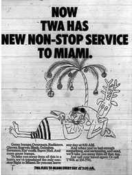 Old TWA ad touting new nonstop service to Miami, with drawing of man sunbathing.