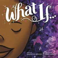 What If... book cover with smiling girl's face with closed eyes and purple dreamy background.