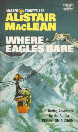 Where Eagles Dare book cover showing two people dangling off mountain ski lift car.