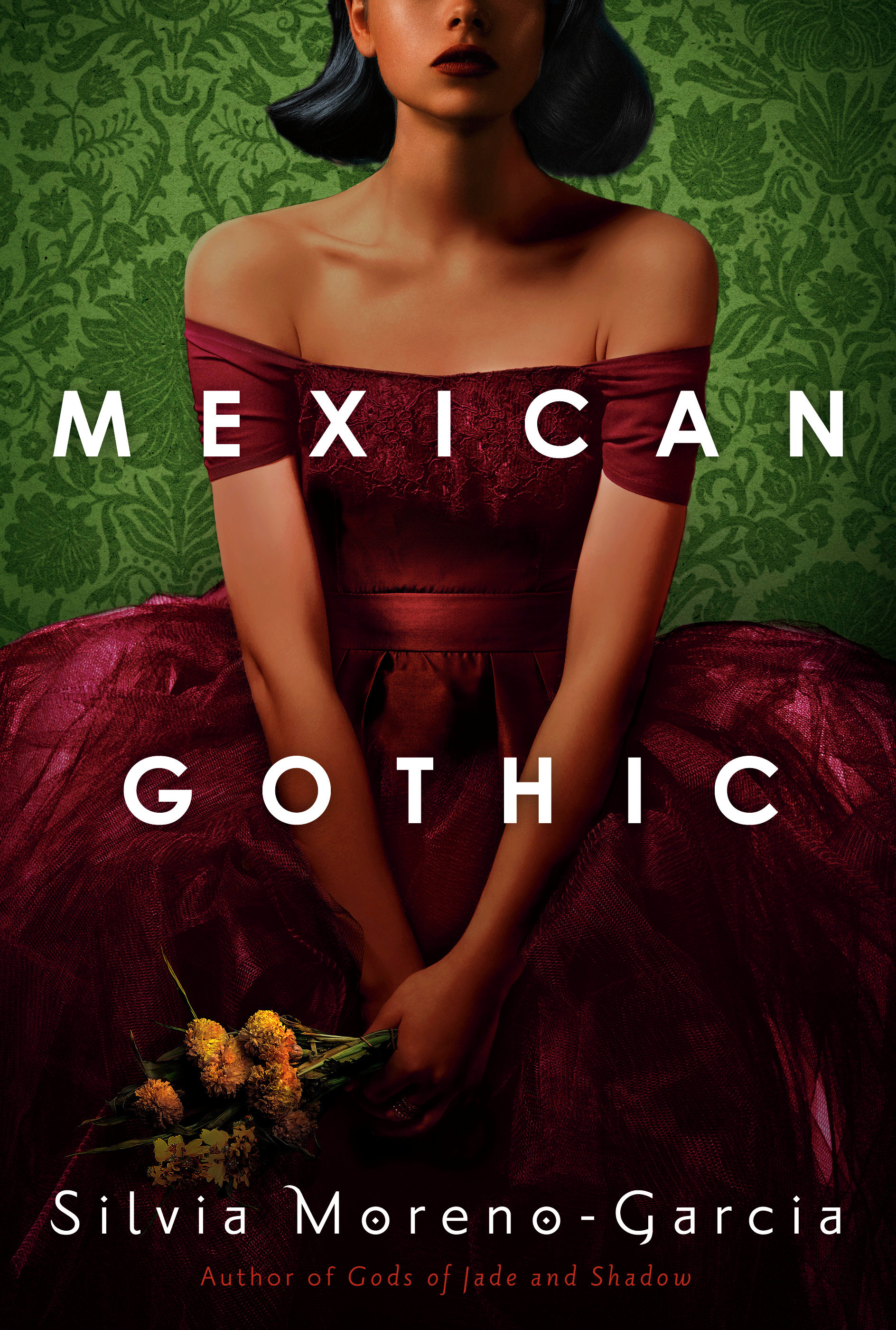 Book cover for Mexican Gothic.
