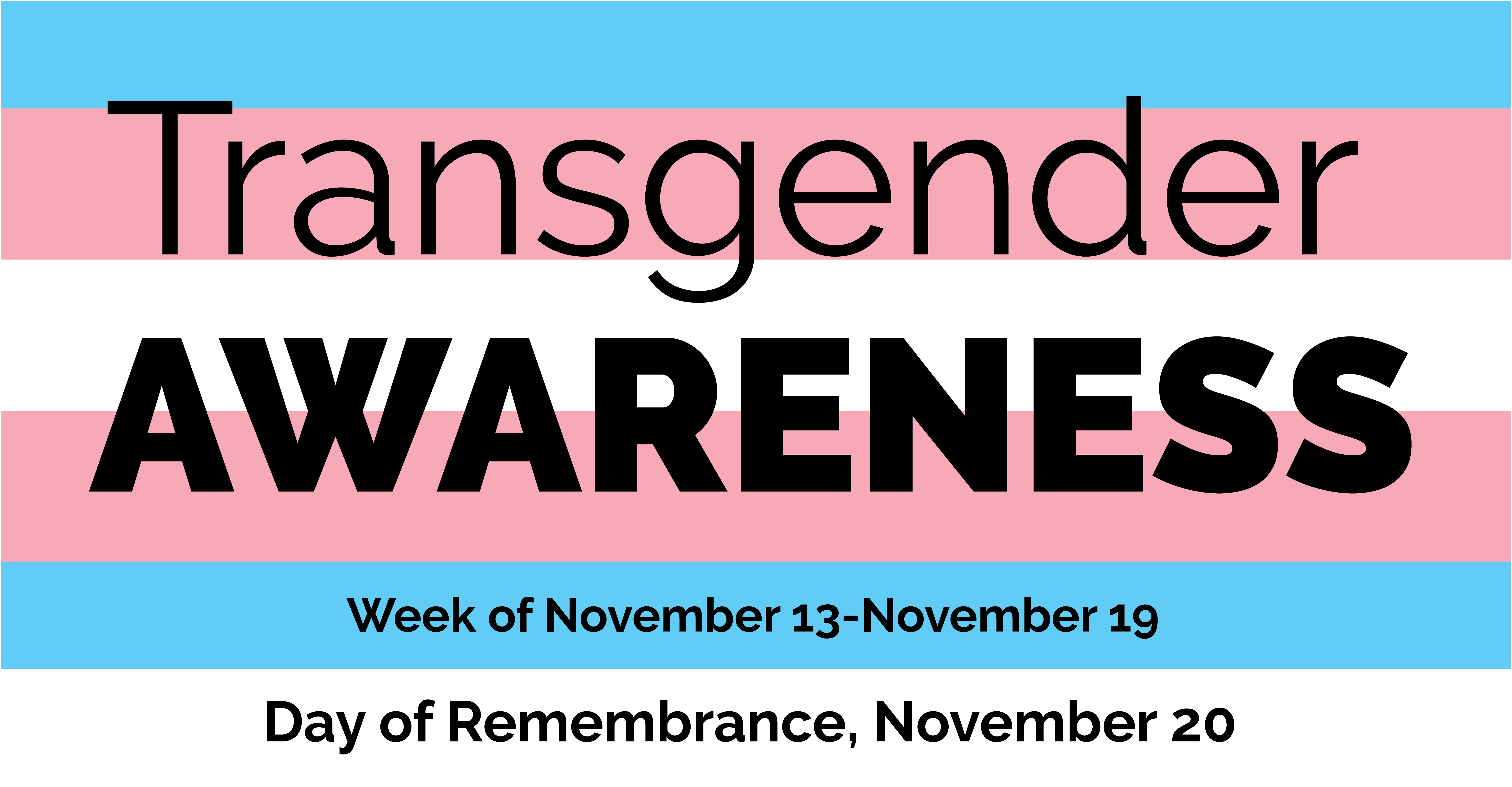 Transgener Awareness on a blue, pink, and white background