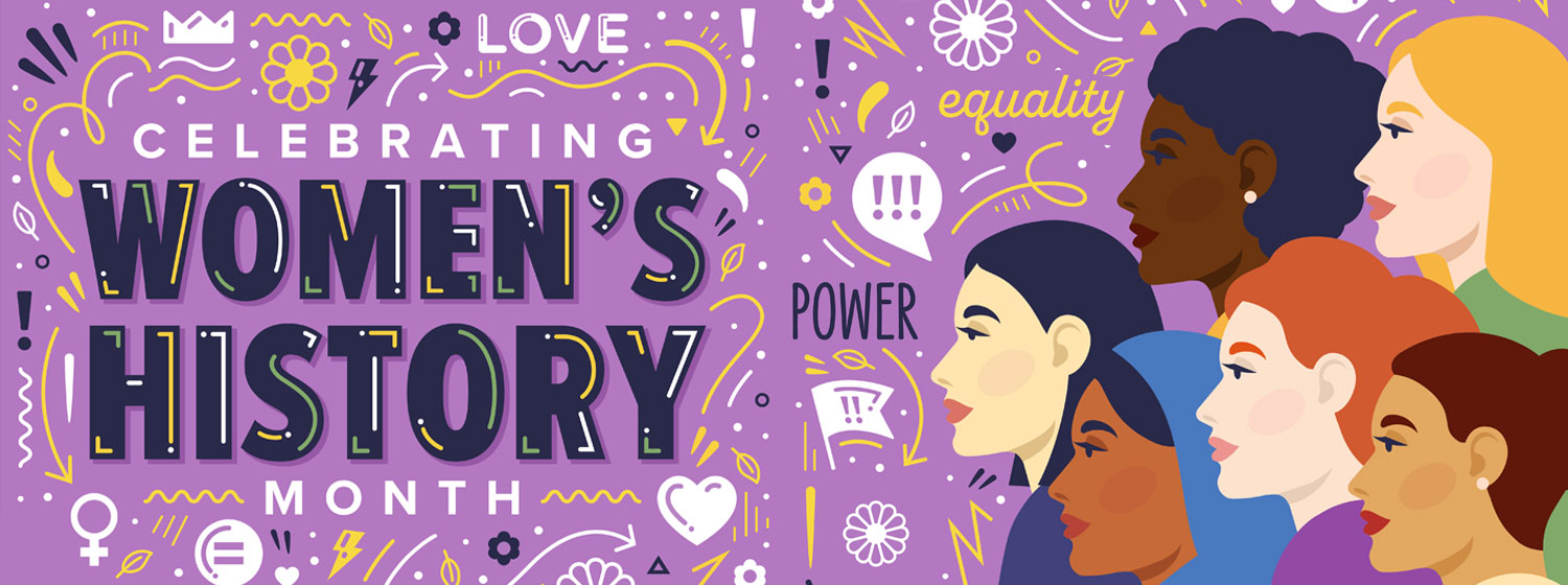 Celebrating Women's History