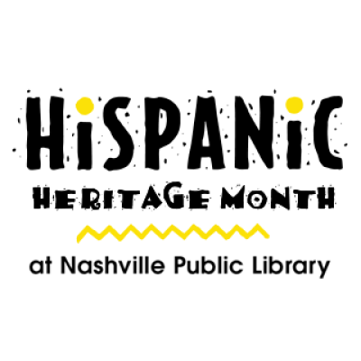 Hispanic Heritage Month at Nashville Public Library