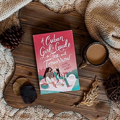 Book cover for A Cuban Girl's Guide to Tea and Tomorrow