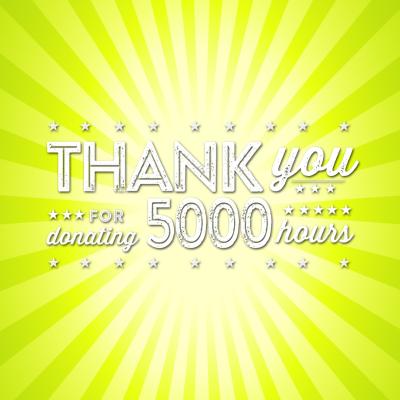 Thank you for donating 5000 hours