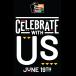 Celebrate With Us June 19th
